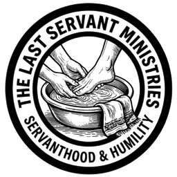 The Last Servant Ministries seal: hands washing feet, Servanthood & Humility